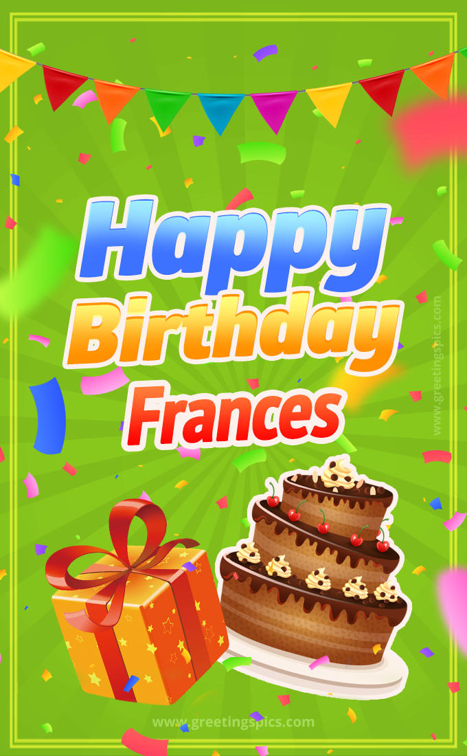 Happy Birthday Frances picture with flags, chocolate cake and gift box (tall rectangle shape picture)