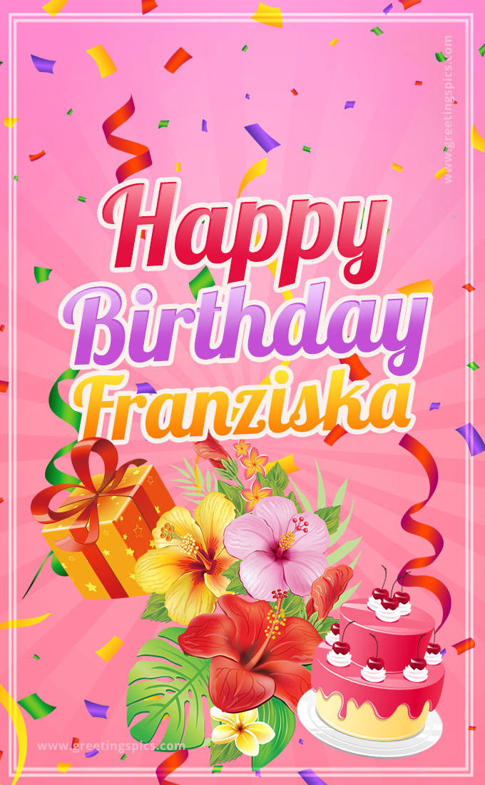 Beautiful Birthday Card for Franziska with Cake and bouquet of flowers (tall rectangle shape picture)