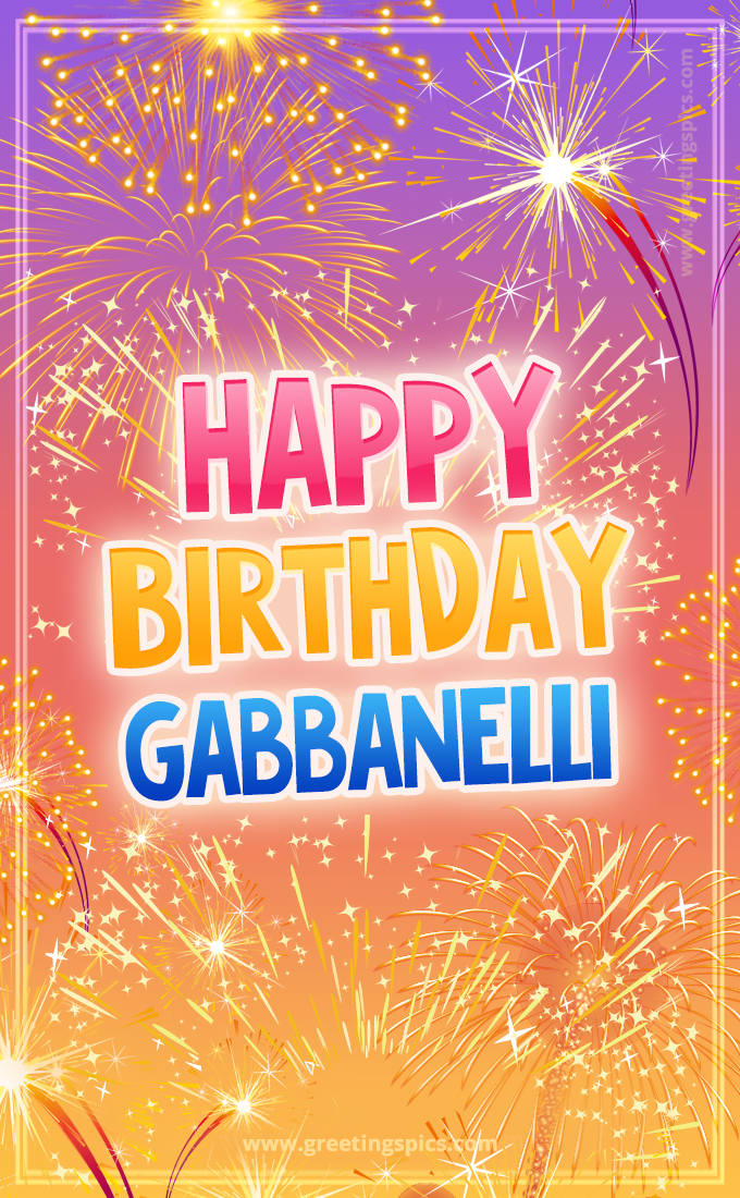 Happy Birthday Gabbanelli Picture with fireworks (tall rectangle shape picture)