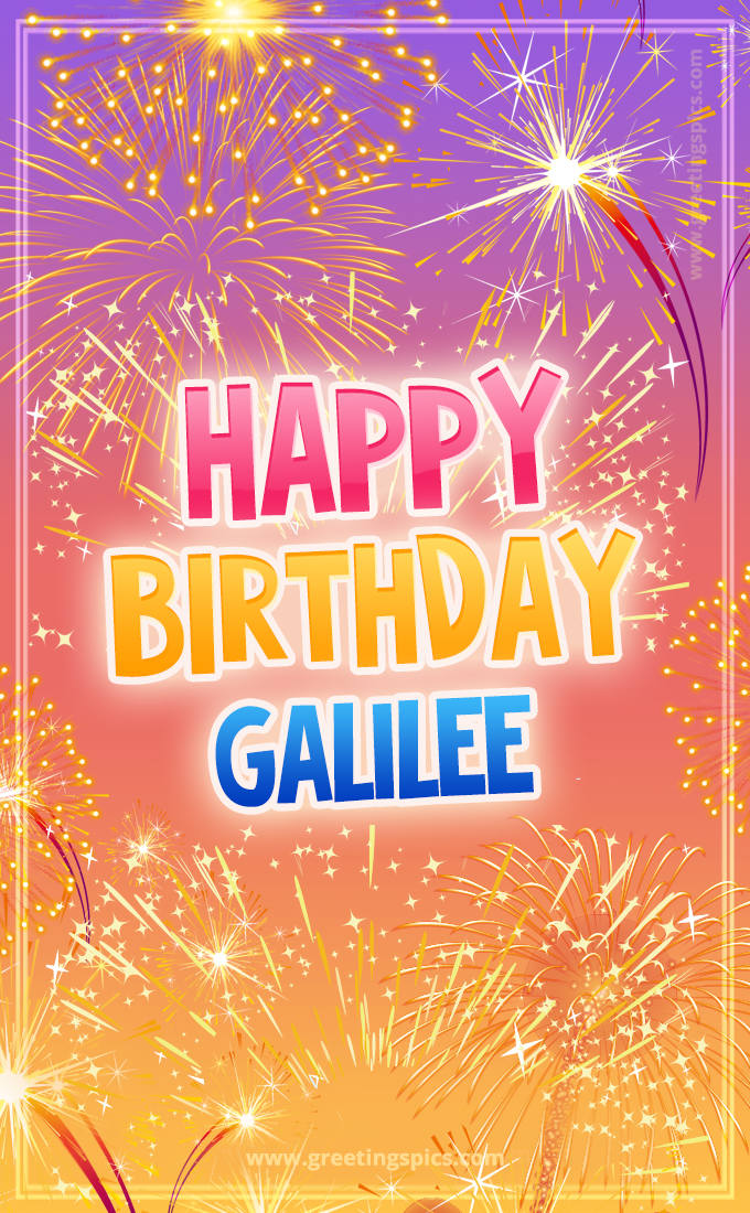 Happy Birthday Galilee Picture with fireworks (tall rectangle shape picture)