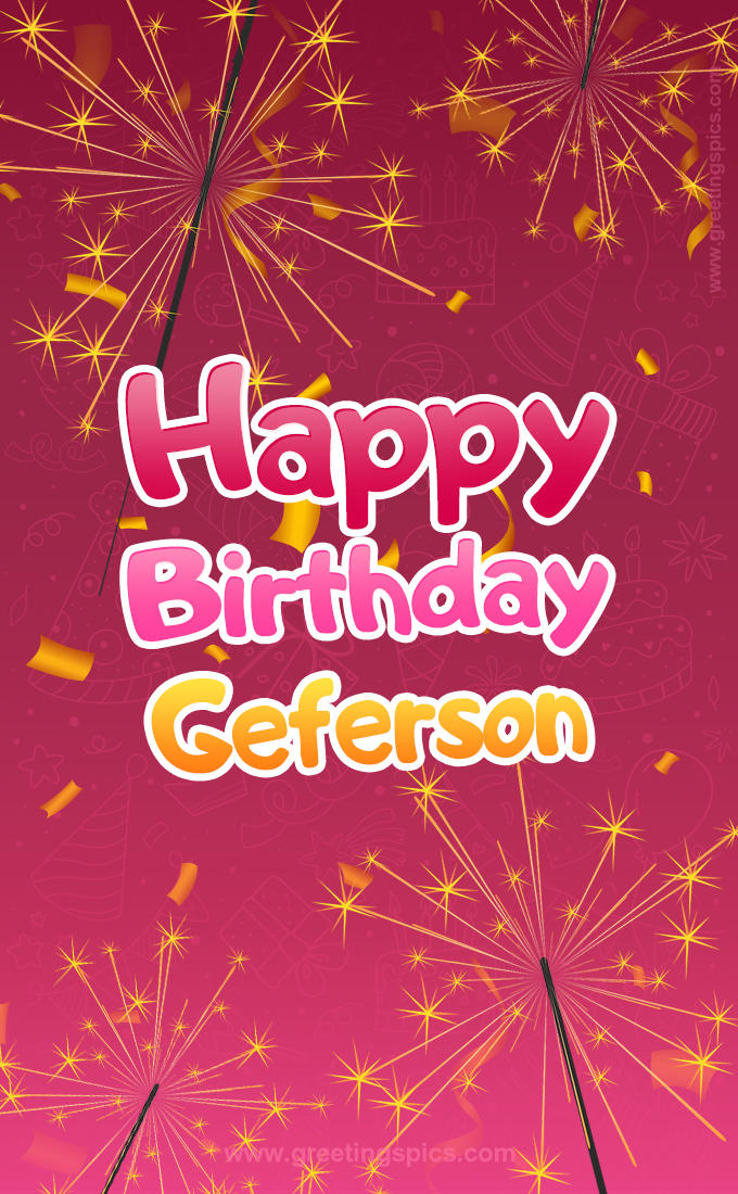 Happy Birthday Geferson Image with sparklers (tall rectangle shape picture)