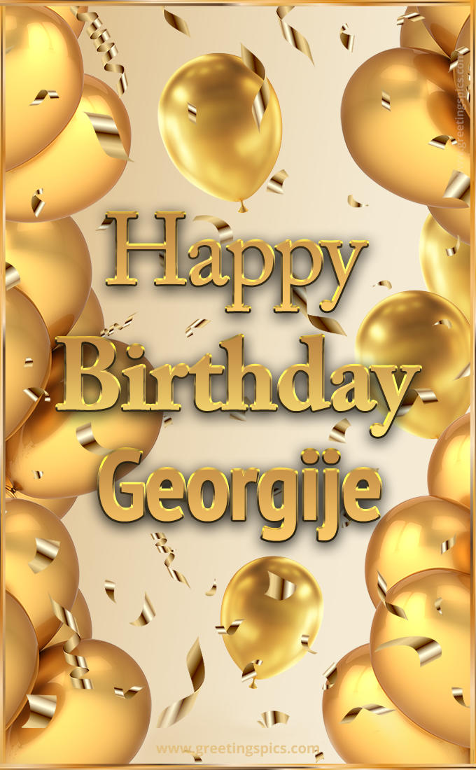 Happy Birthday Georgije Card with golden confetti and balloons (tall rectangle shape picture)