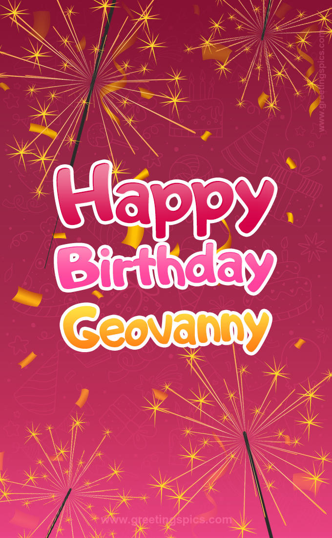 Happy Birthday Geovanny Image with sparklers (tall rectangle shape picture)