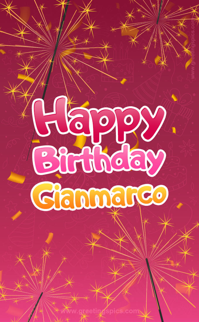 Happy Birthday Gianmarco Image with sparklers (tall rectangle shape picture)