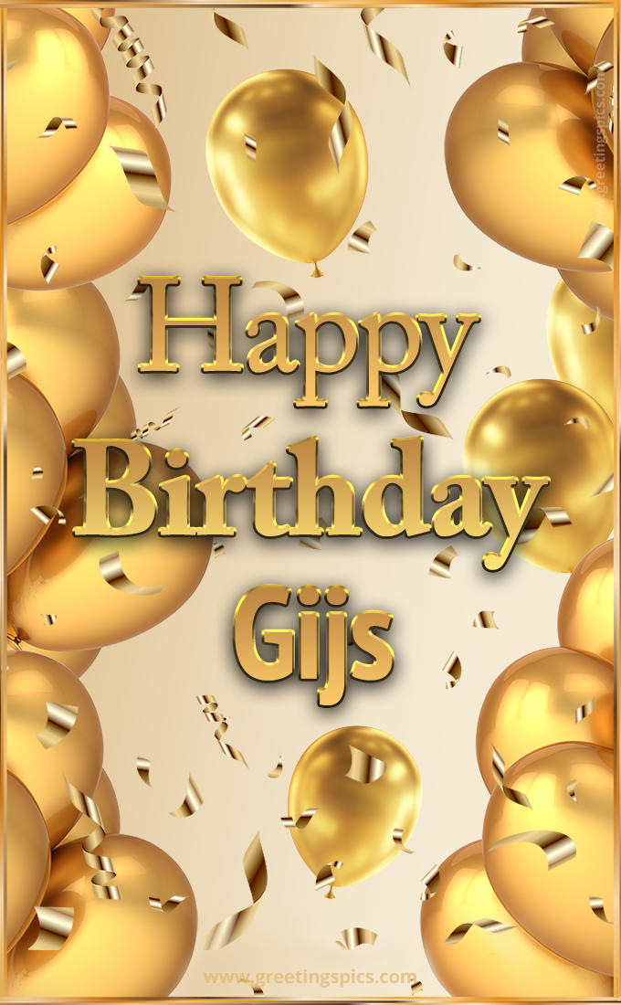 Happy Birthday Gijs Card with golden confetti and balloons (tall rectangle shape picture)