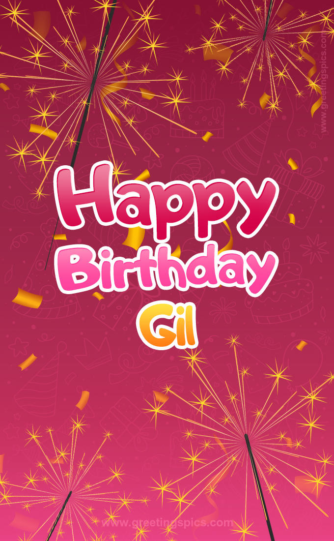 Happy Birthday Gil Image with sparklers (tall rectangle shape picture)