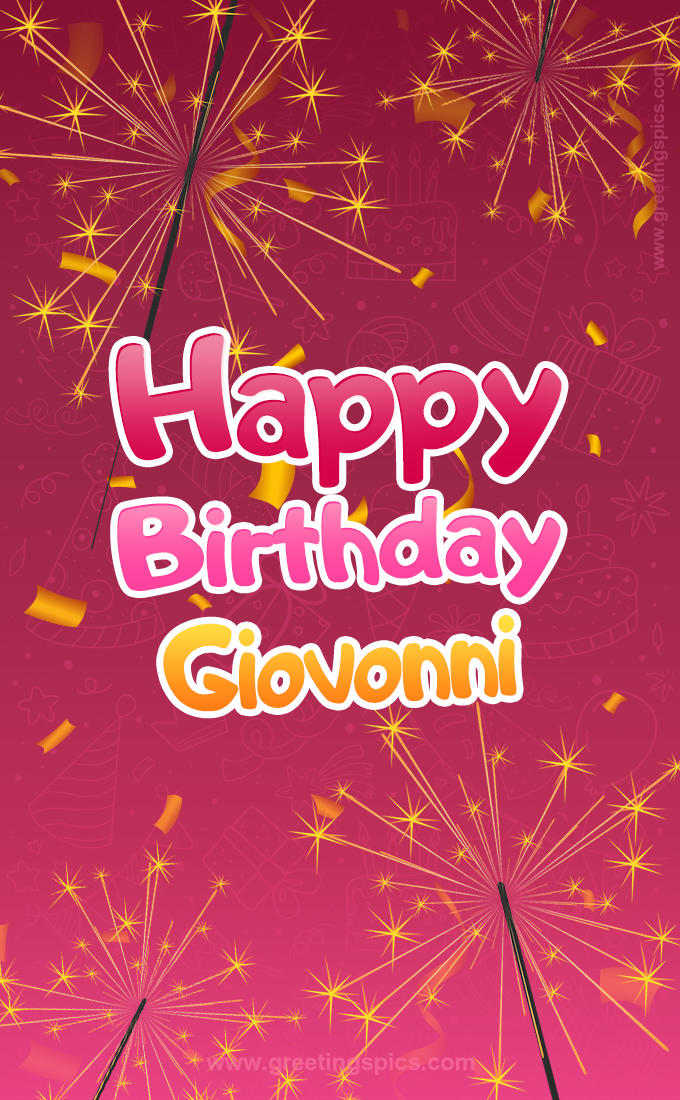 Happy Birthday Giovonni Image with sparklers (tall rectangle shape picture)