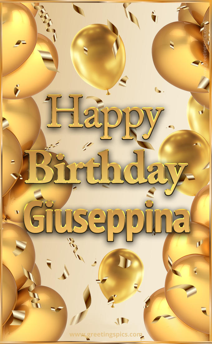 Happy Birthday Giuseppina Card with golden confetti and balloons (tall rectangle shape picture)