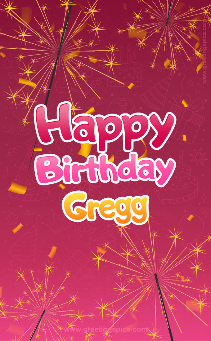 Happy Birthday Gregg Image with sparklers (tall rectangle shape picture)