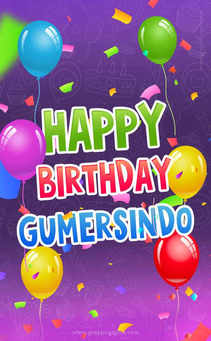 Happy Birthday Gumersindo Festive Greeting Card (tall rectangle shape picture)