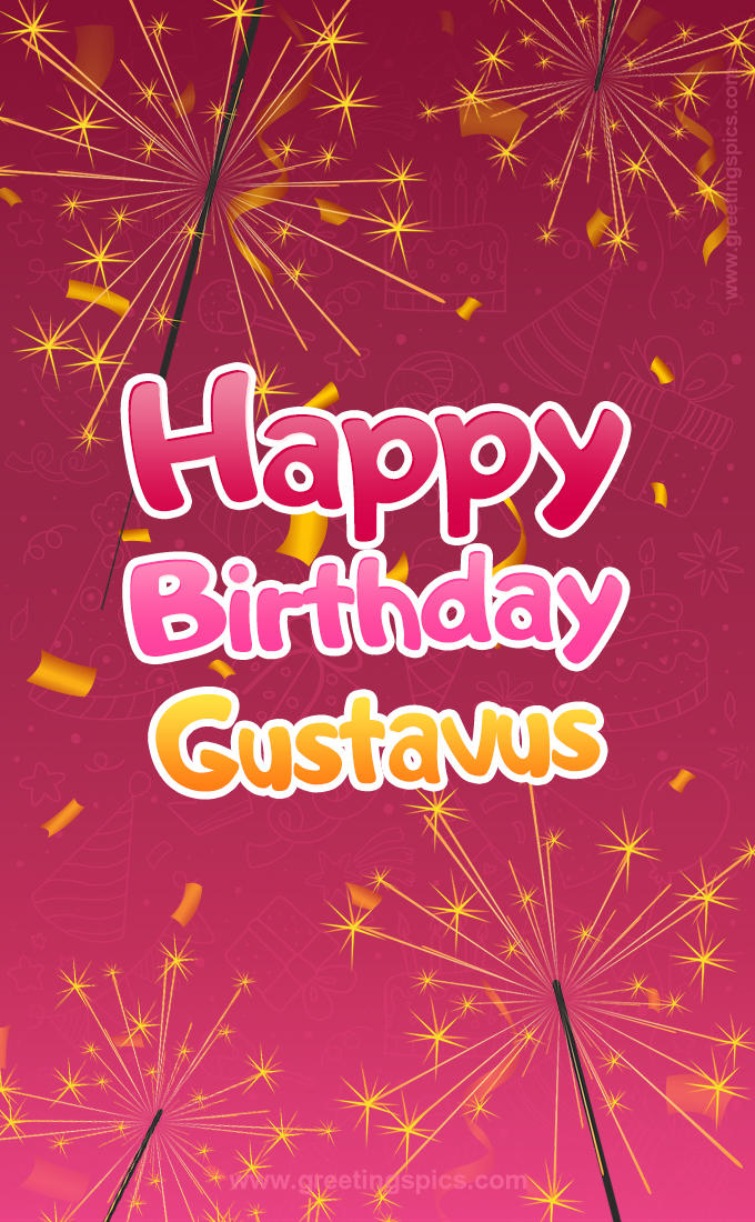 Happy Birthday Gustavus Image with sparklers (tall rectangle shape picture)