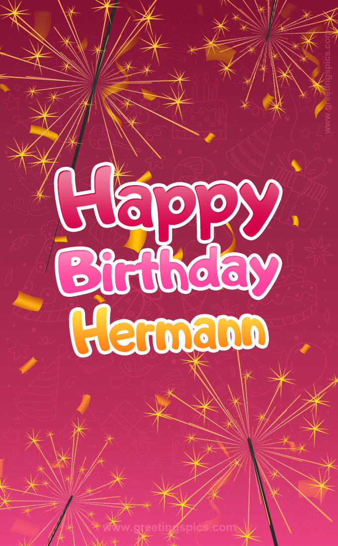 Happy Birthday Hermann Image with sparklers (tall rectangle shape picture)