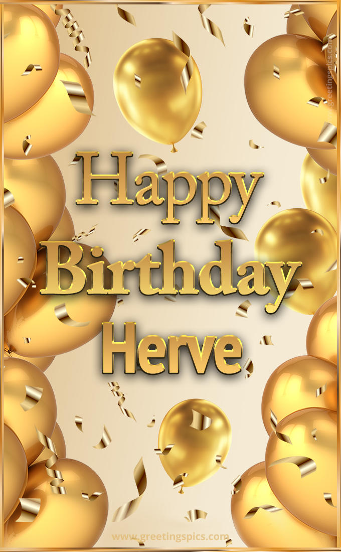 Happy Birthday Herve Card with golden confetti and balloons (tall rectangle shape picture)