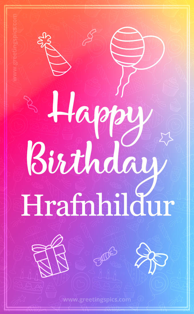 Colorful Happy Birthday Card For Hrafnhildur (tall rectangle shape picture)