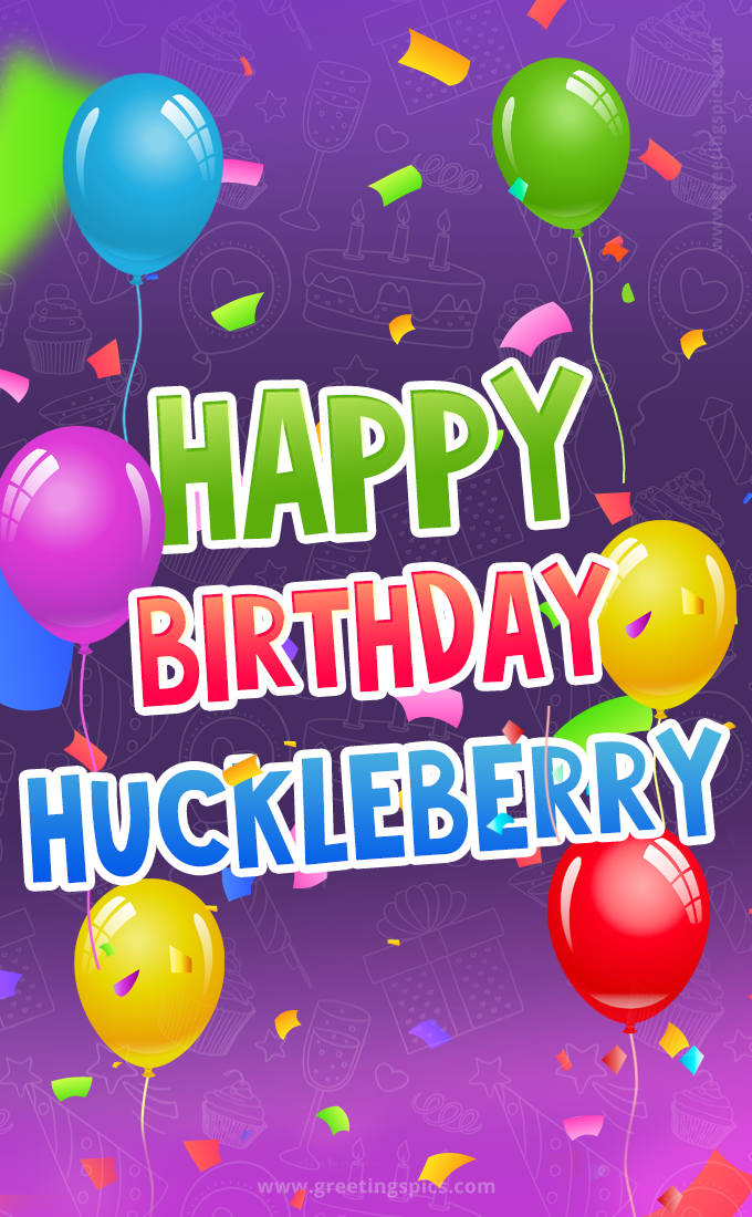 Happy Birthday Huckleberry Festive Greeting Card (tall rectangle shape picture)