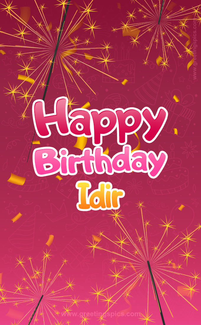 Happy Birthday Idir Image with sparklers (tall rectangle shape picture)