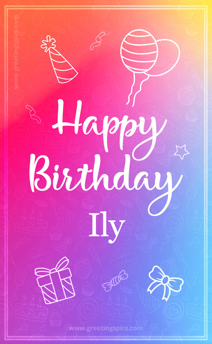 Colorful Happy Birthday Card For Ily (tall rectangle shape picture)