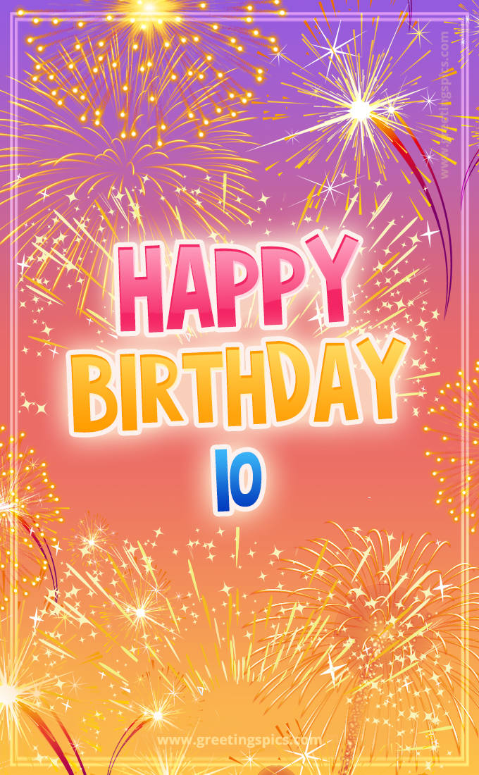 Happy Birthday Io Picture with fireworks (tall rectangle shape picture)