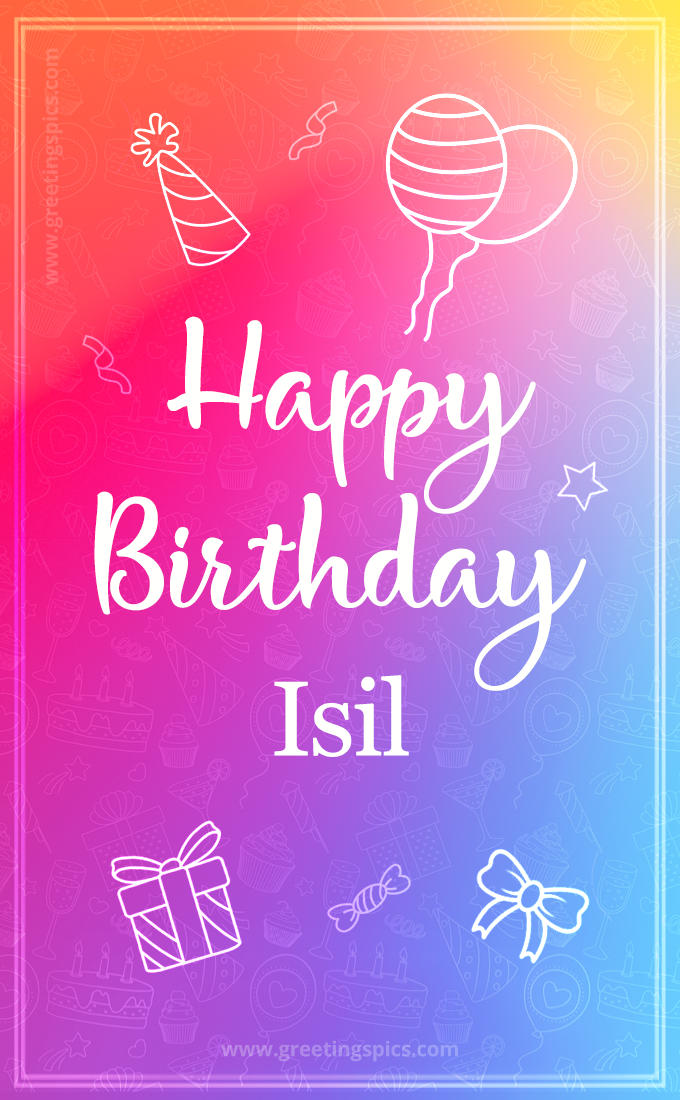 Colorful Happy Birthday Card For Isil (tall rectangle shape picture)