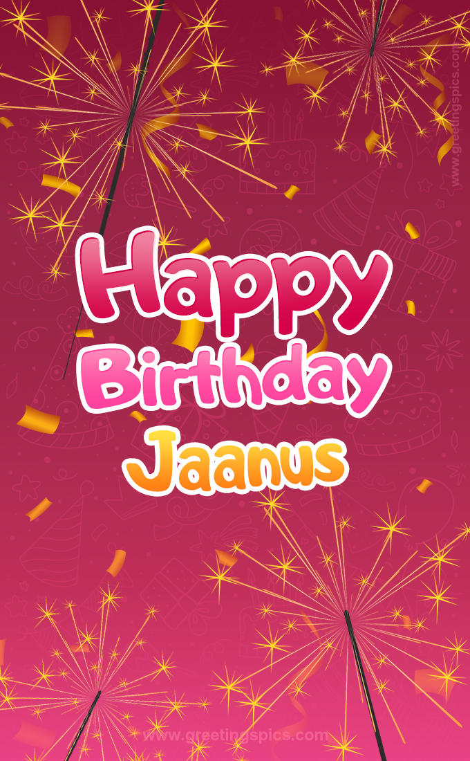 Happy Birthday Jaanus Image with sparklers (tall rectangle shape picture)