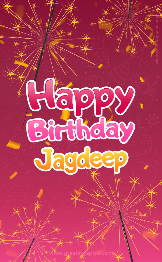 Happy Birthday Jagdeep Image with sparklers (tall rectangle shape picture)