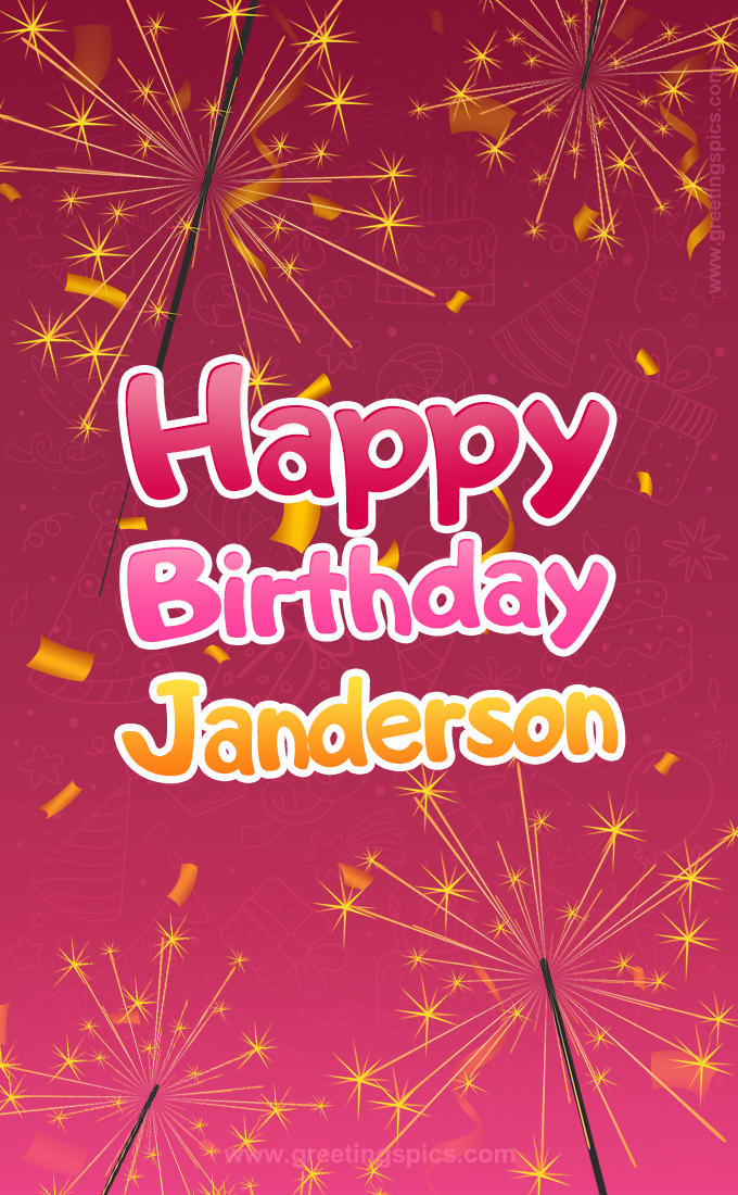 Happy Birthday Janderson Image with sparklers (tall rectangle shape picture)