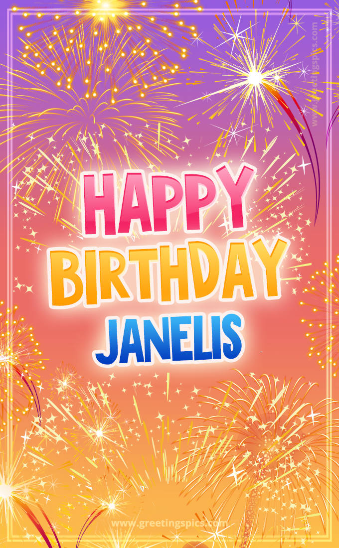 Happy Birthday Janelis Picture with fireworks (tall rectangle shape picture)