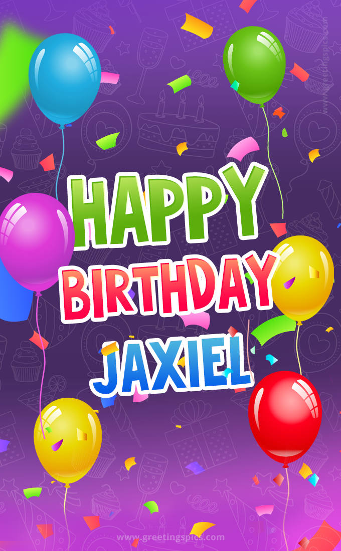 Happy Birthday Jaxiel Festive Greeting Card (tall rectangle shape picture)