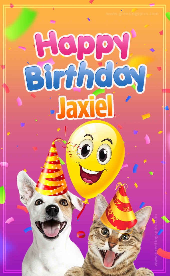 Happy Birthday Jaxiel Funny Image with cat and dog (tall rectangle shape picture)