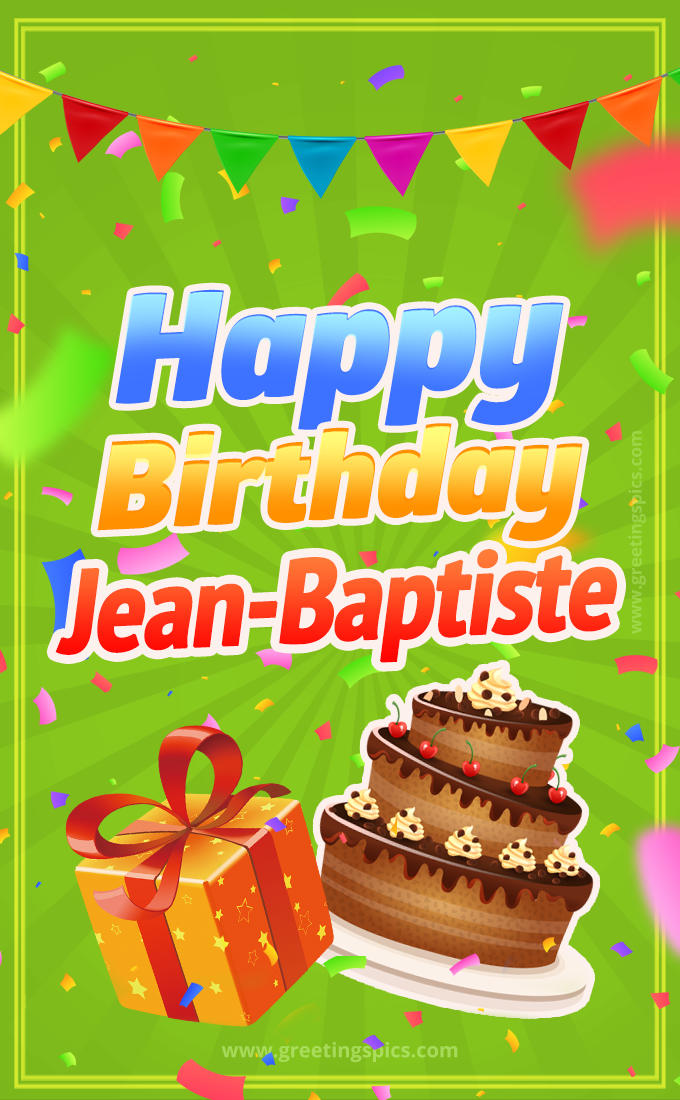 Happy Birthday Jean-Baptiste picture with flags, chocolate cake and gift box (tall rectangle shape picture)