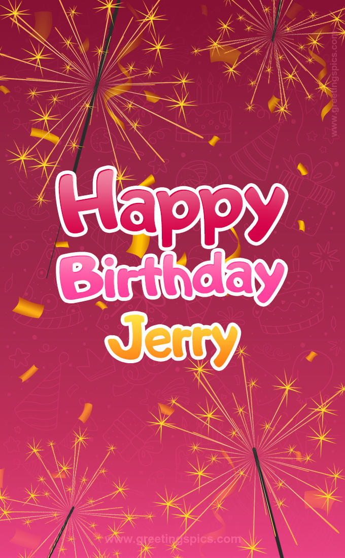 Happy Birthday Jerry Image with sparklers (tall rectangle shape picture)