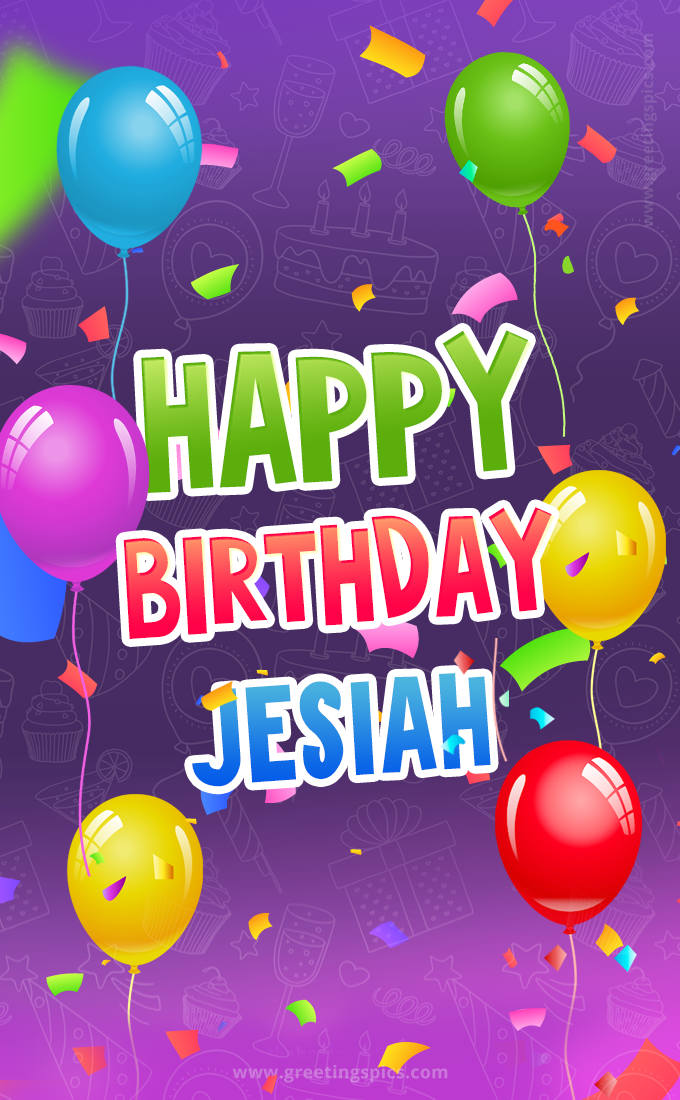 Happy Birthday Jesiah Festive Greeting Card (tall rectangle shape picture)
