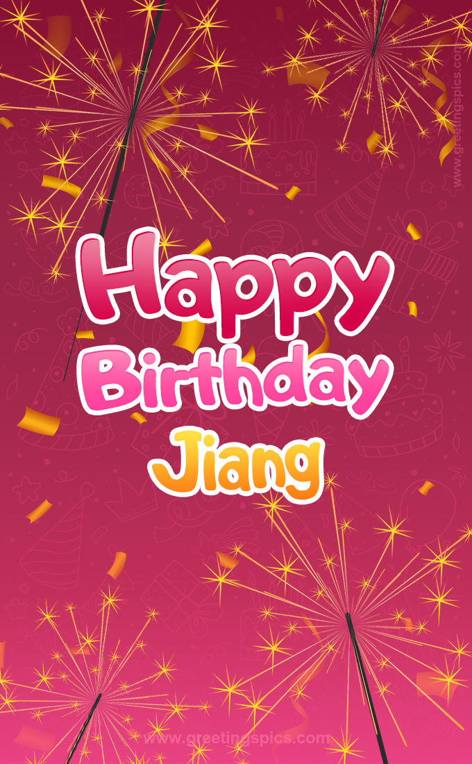 Happy Birthday Jiang Image with sparklers (tall rectangle shape picture)