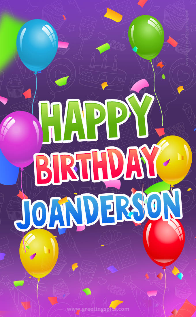 Happy Birthday Joanderson Festive Greeting Card (tall rectangle shape picture)