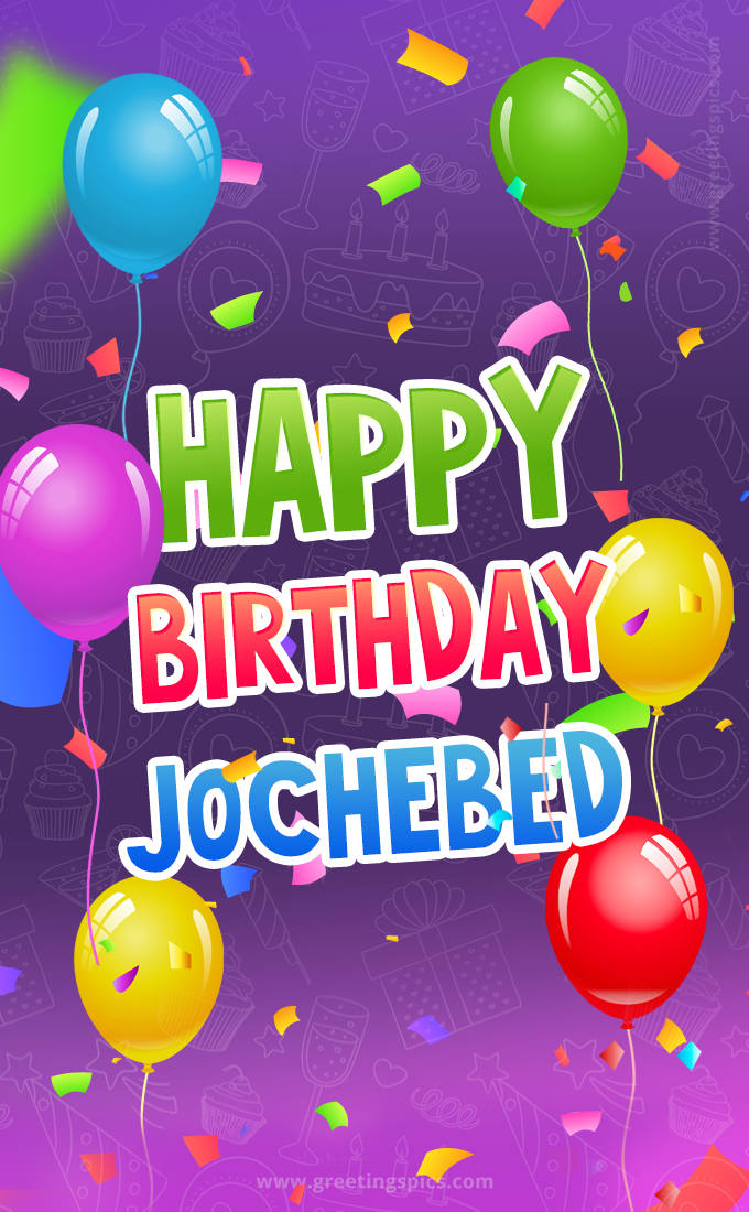 Happy Birthday Jochebed Festive Greeting Card (tall rectangle shape picture)