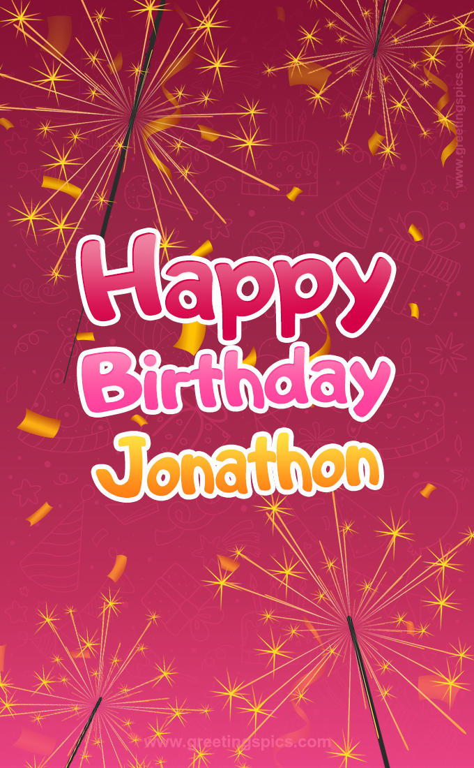 Happy Birthday Jonathon Image with sparklers (tall rectangle shape picture)