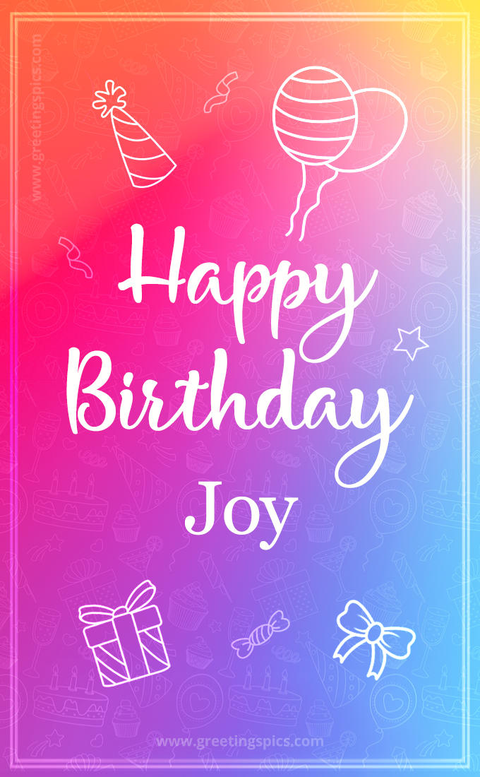 Colorful Happy Birthday Card For Joy (tall rectangle shape picture)