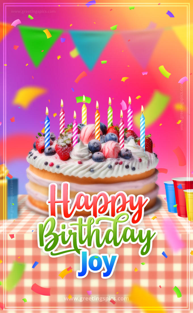 Happy Birthday Joy Colorful Image with fruit cake and candles (tall rectangle shape picture)