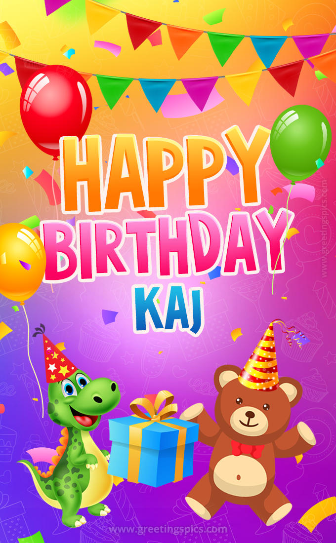 Happy Birthday Kaj Image for a child with cute baby dinosaur and bear (tall rectangle shape picture)