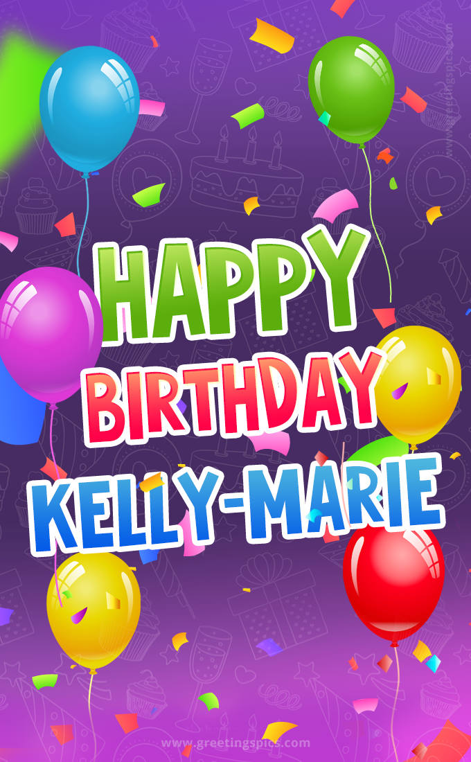 Happy Birthday Kelly-Marie Festive Greeting Card (tall rectangle shape picture)