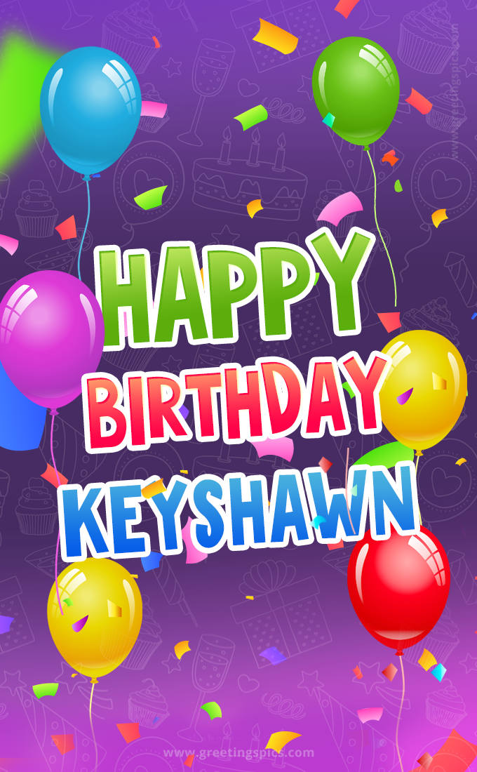 Happy Birthday Keyshawn Festive Greeting Card (tall rectangle shape picture)