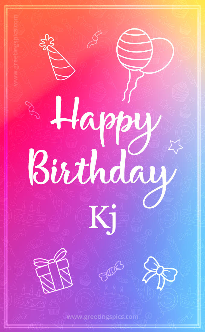 Colorful Happy Birthday Card For Kj (tall rectangle shape picture)