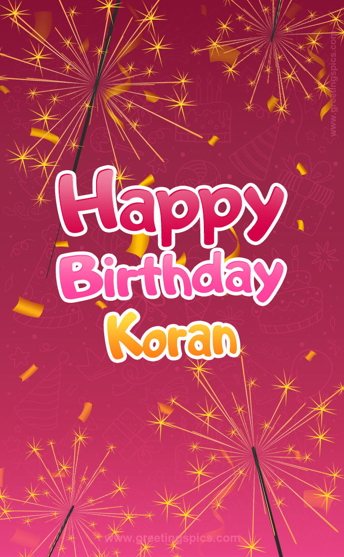 Happy Birthday Koran Image with sparklers (tall rectangle shape picture)