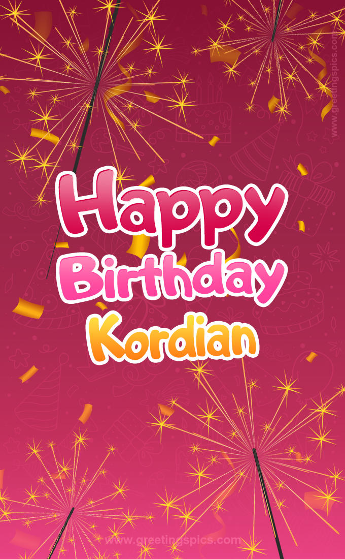 Happy Birthday Kordian Image with sparklers (tall rectangle shape picture)