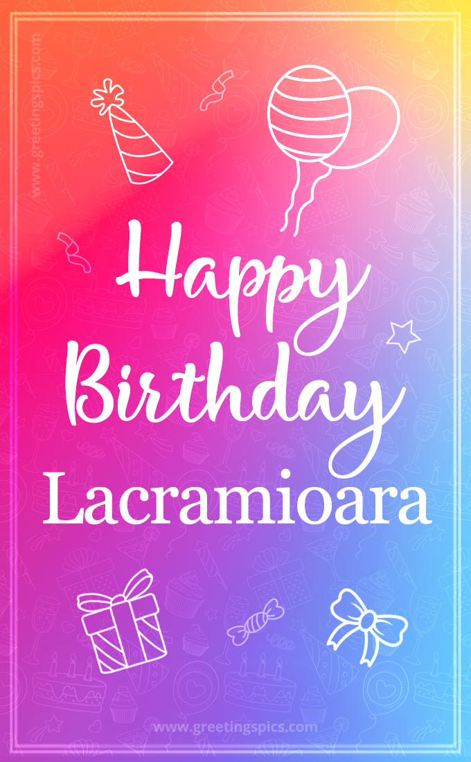 Colorful Happy Birthday Card For Lacramioara (tall rectangle shape picture)