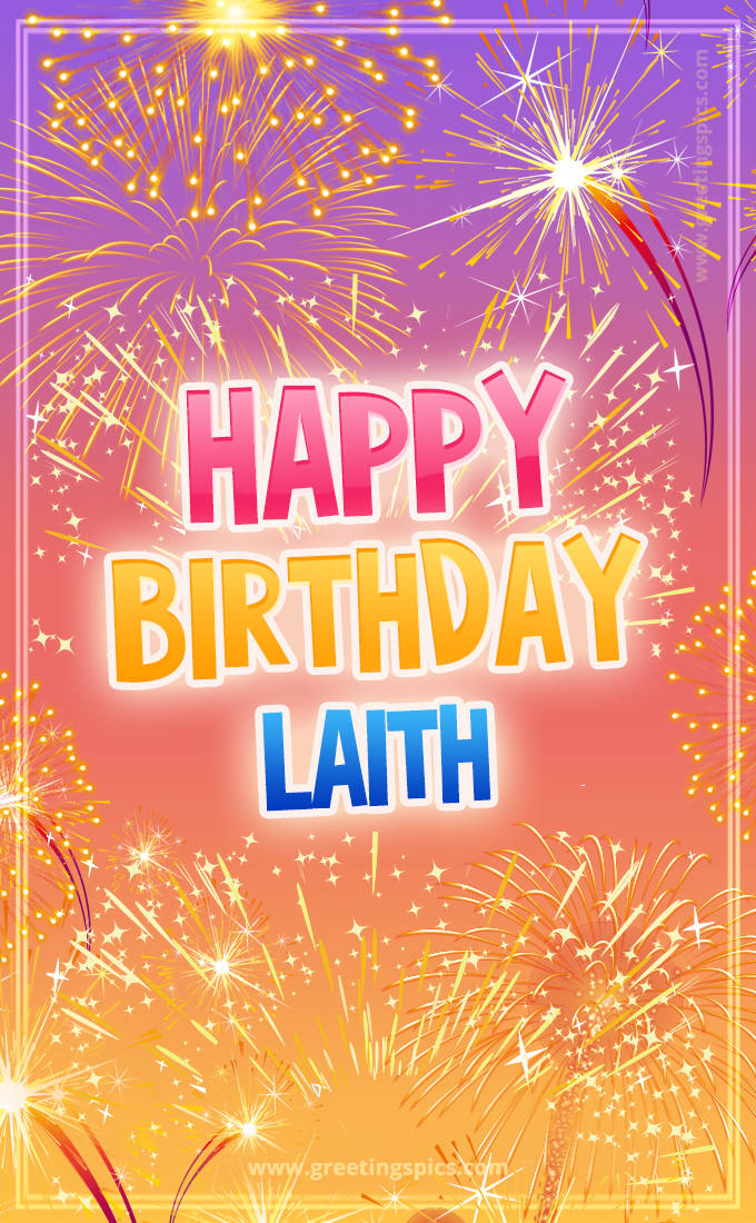 Happy Birthday Laith Picture with fireworks (tall rectangle shape picture)