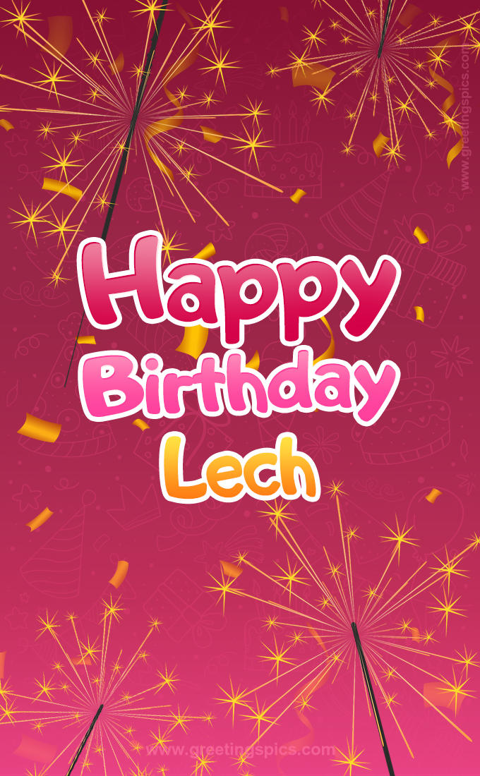 Happy Birthday Lech Image with sparklers (tall rectangle shape picture)