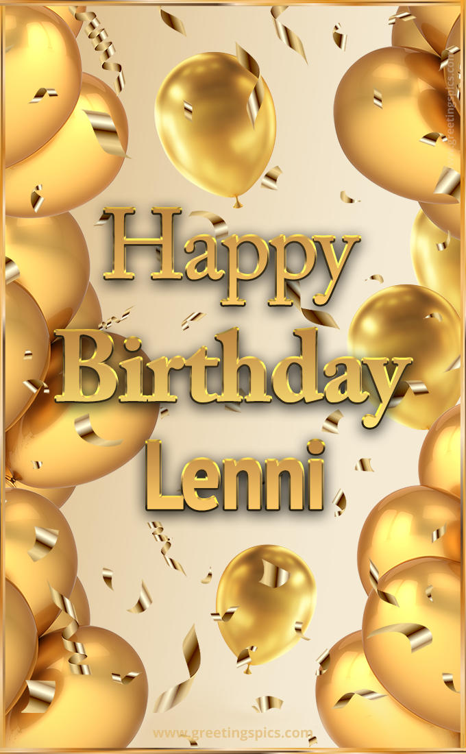 Happy Birthday Lenni Card with golden confetti and balloons (tall rectangle shape picture)