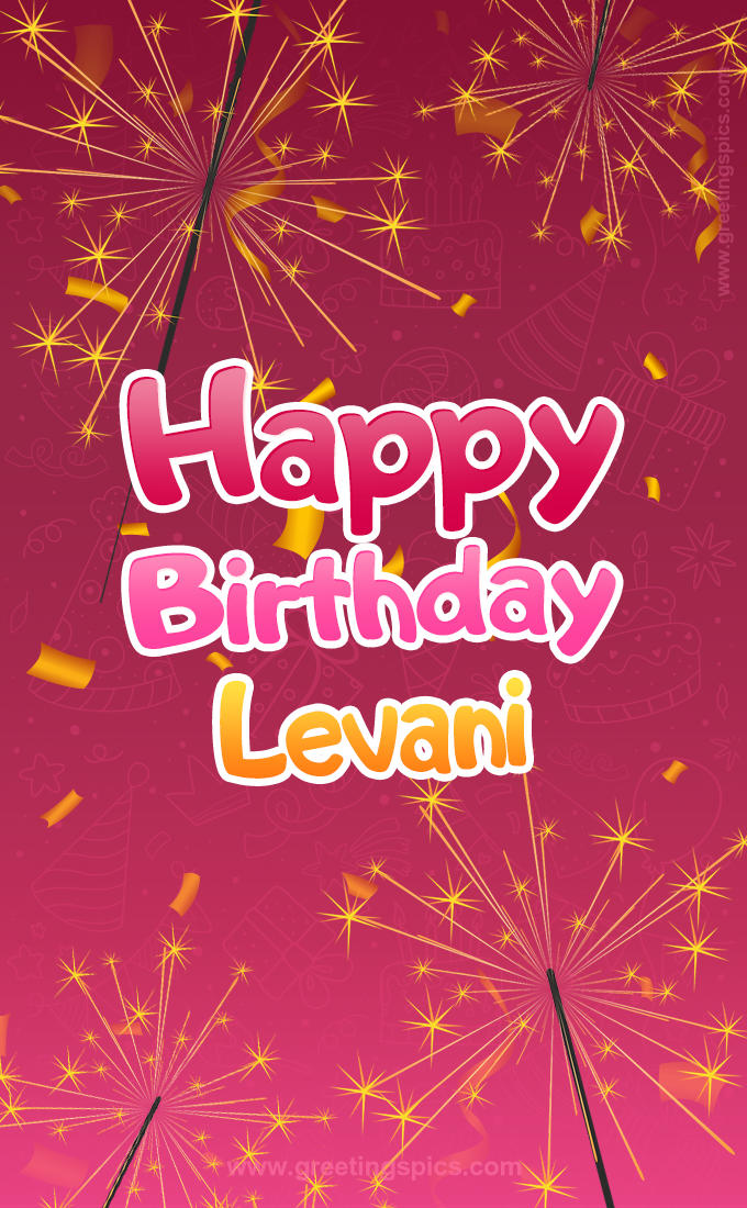 Happy Birthday Levani Image with sparklers (tall rectangle shape picture)