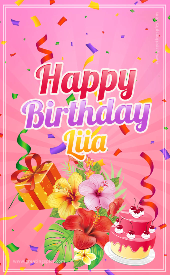 Beautiful Birthday Card for Liia with Cake and bouquet of flowers (tall rectangle shape picture)